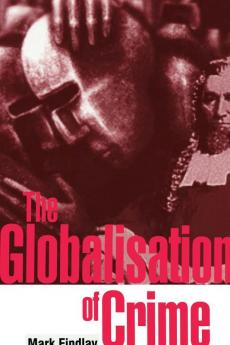 The Globalisation of Crime