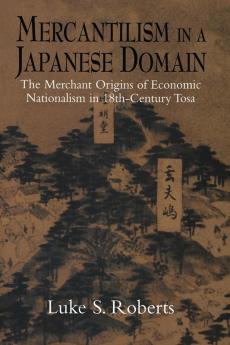 Mercantilism in a Japanese Domain