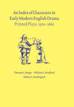An Index of Characters in Early Modern English Drama