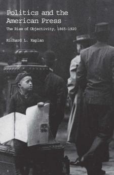 Politics and the American Press