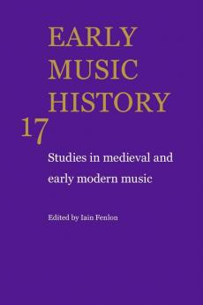 Early Music History v17