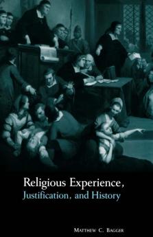 Religious Experience Justification and History