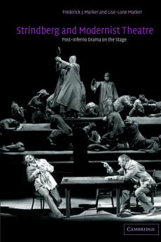 Strindberg and Modernist Theatre