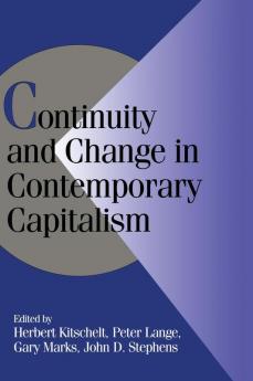 Continuity and Change in Contemporary Capitalism