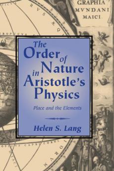 The Order of Nature in Aristotle's Physics