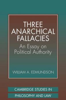 Three Anarchical Fallacies