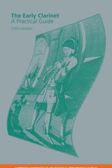 The Early Clarinet