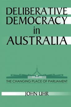 Deliberative Democracy in Australia