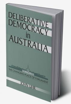 Deliberative Democracy in Australia