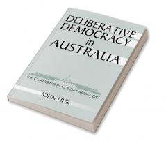 Deliberative Democracy in Australia