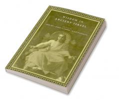 Wisdom in Ancient Israel