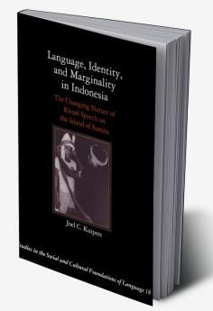 Language Identity and Marginality in Indonesia