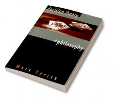 Decision Theory as Philosophy