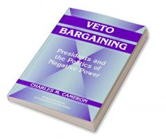 Veto Bargaining