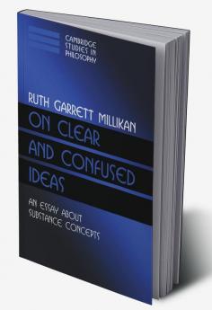 On Clear and Confused Ideas