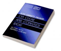 On Clear and Confused Ideas