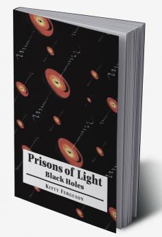 Prisons of Light