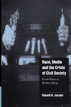 Race Media and the Crisis of Civil Society