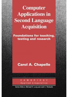 Computer Applications in Second Language Acquisition