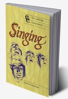 The Cambridge Companion to Singing