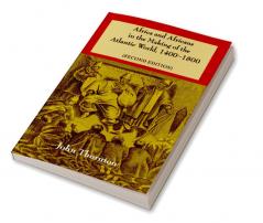 Africa and Africans in the Making of the Atlantic World 1400-1800