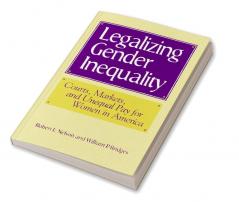 Legalizing Gender Inequality