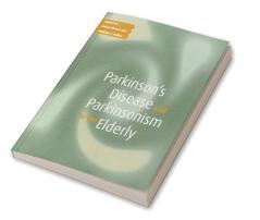 Parkinson's Disease and Parkinsonism in the Elderly