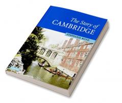 The Story of Cambridge 1ed