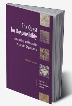 The Quest for Responsibility