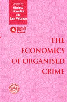 The Economics of Organised Crime