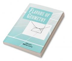 Flavors of Geometry