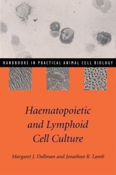 Haematopoietic and Lymphoid Cell Culture