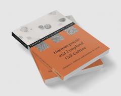 Haematopoietic and Lymphoid Cell Culture