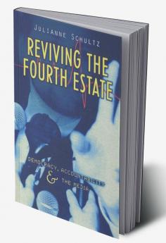 Reviving the Fourth Estate