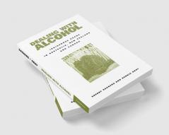 Dealing with Alcohol