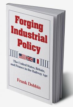 Forging Industrial Policy
