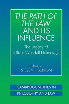The Path of the Law and Its Influence