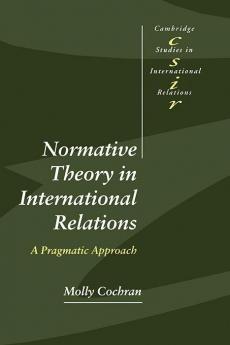 Normative Theory in International Relations
