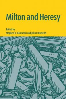 Milton and Heresy
