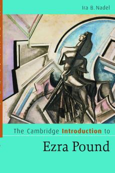 The Cambridge Introduction to Ezra Pound