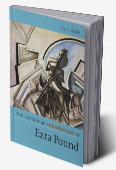 The Cambridge Introduction to Ezra Pound