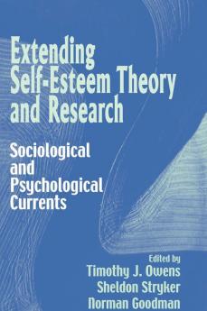 Extending Self-Esteem Theory and Research