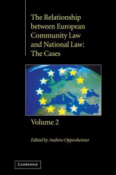 The Relationship Between European Community Law and National Law