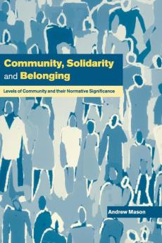 Community Solidarity and Belonging