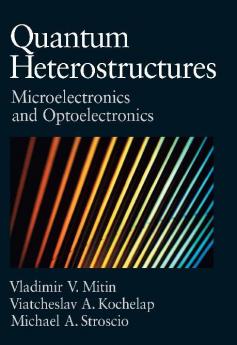Quantum Heterostructures