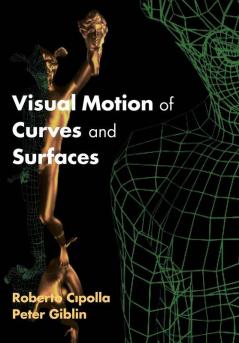 Visual Motion of Curves and Surfaces
