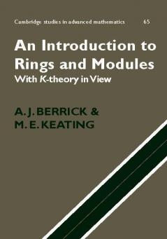 An Introduction to Rings and Modules