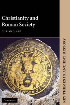Christianity and Roman Society