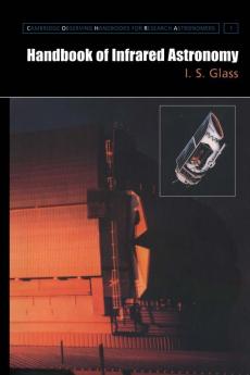 Handbook of Infrared Astronomy