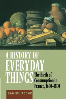 A History of Everyday Things